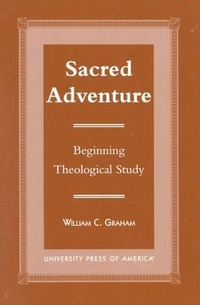 Enlarge image Cover: Sacred Adventure - University Press of America