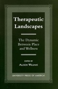 Cover: Therapeutic Landscapes - University Press of America