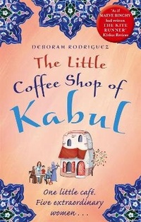 Enlarge image Cover: The Little Coffee Shop of Kabul - Sphere