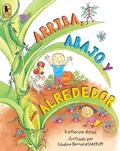 Cover: Arriba, Abajo y Alrededor - Candlewick Press,U.S.