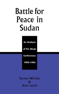 Abbildung von: Battle for Peace in Sudan - University Press of America
