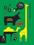Cover: Information Graphics: Animal Kingdom - Big Picture Press