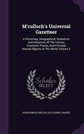 Cover: M'Culloch's Universal Gazetteer - Palala Press