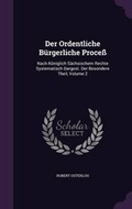 Cover: Der Ordentliche Burgerliche Process - Palala Press
