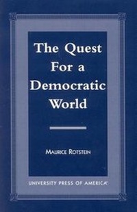 Abbildung von: The Quest for a Democratic World - University Press of America