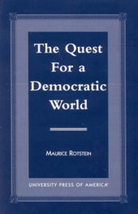 Abbildung von: The Quest for a Democratic World - University Press of America