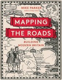 Enlarge image Cover: Mapping the Roads - Automobile Association