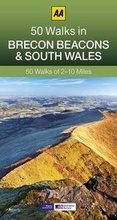 Cover: 50 Walks in Brecon Beacons & South Wales - Automobile Association