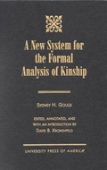 Cover: New System for the Formal Analysis of Kinship - University Press of America
