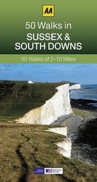 Abbildung von: 50 Walks in Sussex - Automobile Association