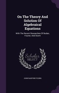 Cover: On The Theory And Solution Of Algebraical Equations - Palala Press