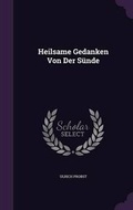 Cover: Heilsame Gedanken Von Der Sunde - Palala Press