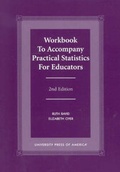 Cover: Workbook to Accompany Practical Statistics for Educators - University Press of America