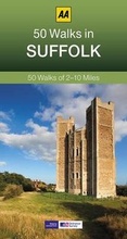 Cover: 50 Walks in Suffolk - Automobile Association