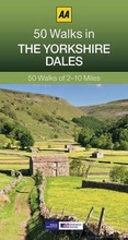 Cover: 50 Walks in Yorkshire Dales - Automobile Association