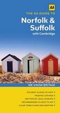 Cover: The AA Guide to Norfolk & Suffolk with Cambridge - Automobile Association