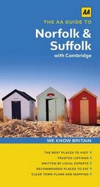 Abbildung von: The AA Guide to Norfolk & Suffolk with Cambridge - Automobile Association