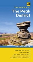 Cover: The AA Guide to the Peak District - Automobile Association