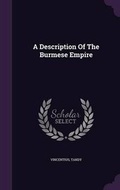 Cover: A Description Of The Burmese Empire - Palala Press