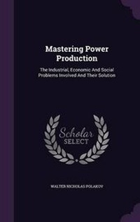 Enlarge image Cover: Mastering Power Production - Palala Press