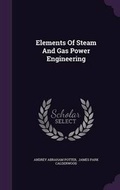 Cover: Elements Of Steam And Gas Power Engineering - Palala Press