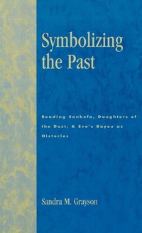 Enlarge image Cover: Symbolizing the Past - University Press of America