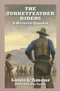Cover: The Turkeyfeather Riders - Sagebrush Large Print Westerns