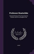 Cover: Professor Knatschke - Palala Press