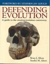 Enlarge image Cover: Defending Evolution: a Guide to the Evolution/Creation Controversy - Jones and Bartlett Publishers, Inc