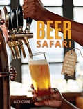 Cover: Beer Safari - A journey through craft breweries of South Africa - Struik Lifestyle