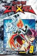 Cover: Yu-Gi-Oh! Zexal, Vol. 9: Volume 9 - Viz Media, Subs. of Shogakukan Inc