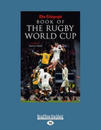 Abbildung von: The Telegraph Book of The Rugby World Cup - ReadHowYouWant