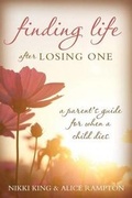 Cover: Finding Life After Losing One - Plain Sight Publishing