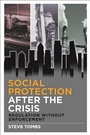 Cover: Social Protection after the Crisis - Policy Press