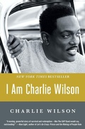 Cover: I Am Charlie Wilson - Atria Books