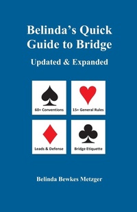 Abbildung von: Belinda's Quick Guide to Bridge - Outskirts Press