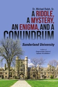 Cover: A Riddle, a Mystery, an Enigma, and a Conundrum - Lulu Publishing Services
