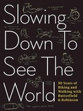Cover: Slowing Down to See the World - House of Anansi Press Ltd ,Canada