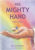 Cover: His Mighty Hand - Xulon Press