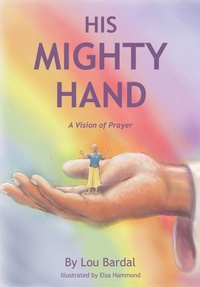 Enlarge image Cover: His Mighty Hand - Xulon Press