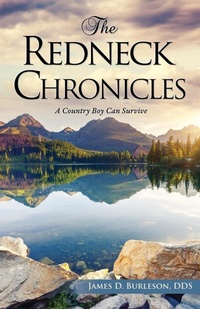 Abbildung von: The Redneck Chronicles - Xulon Press