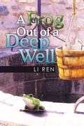 Cover: A Frog Out of a Deep Well - Xlibris