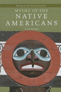 Enlarge image Cover: Myths of the Native Americans - Cavendish Square Publishing