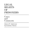 Cover: Legal Rights of Prisoners - University Press of America