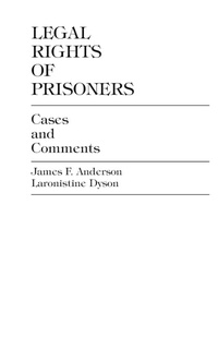 Enlarge image Cover: Legal Rights of Prisoners - University Press of America