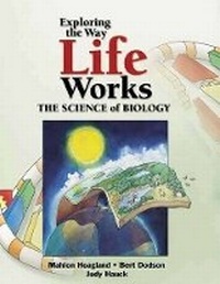 Enlarge image Cover: Exploring the Way Life Works: the Science of Biology - Jones and Bartlett Publishers, Inc