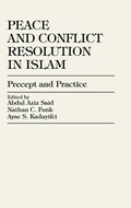 Cover: Peace and Conflict Resolution in Islam - University Press of America