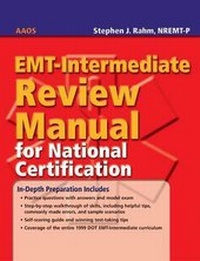 Abbildung von: EMT- INTERMEDIATE REVIEW MANUAL FOR NATL CERTIFICATION - Jones and Bartlett Publishers, Inc