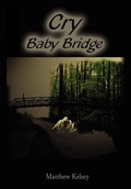 Cover: Cry Baby Bridge - AuthorHouse