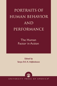 Enlarge image Cover: Portraits of Human Behavior and Performance - University Press of America